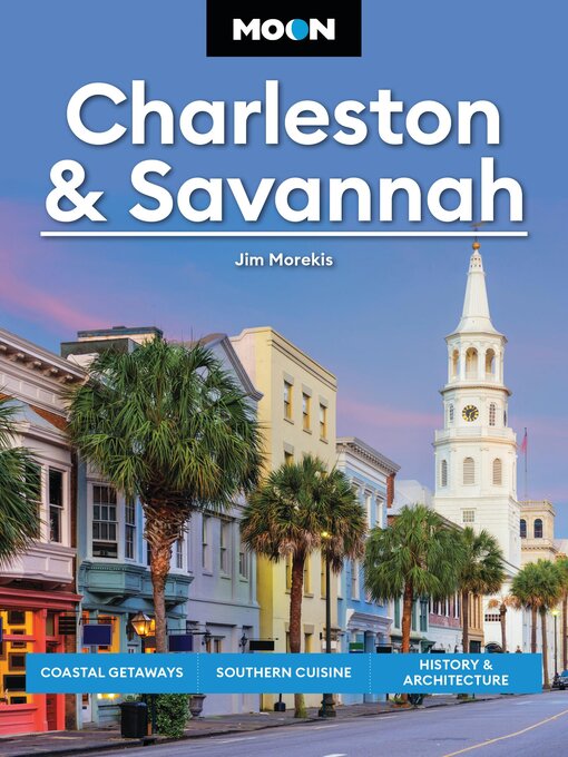 Title details for Moon Charleston & Savannah by Jim Morekis - Wait list